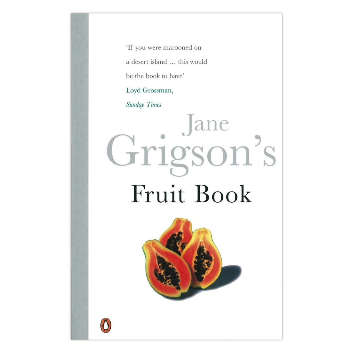 Jane Grigson's Fruit Book